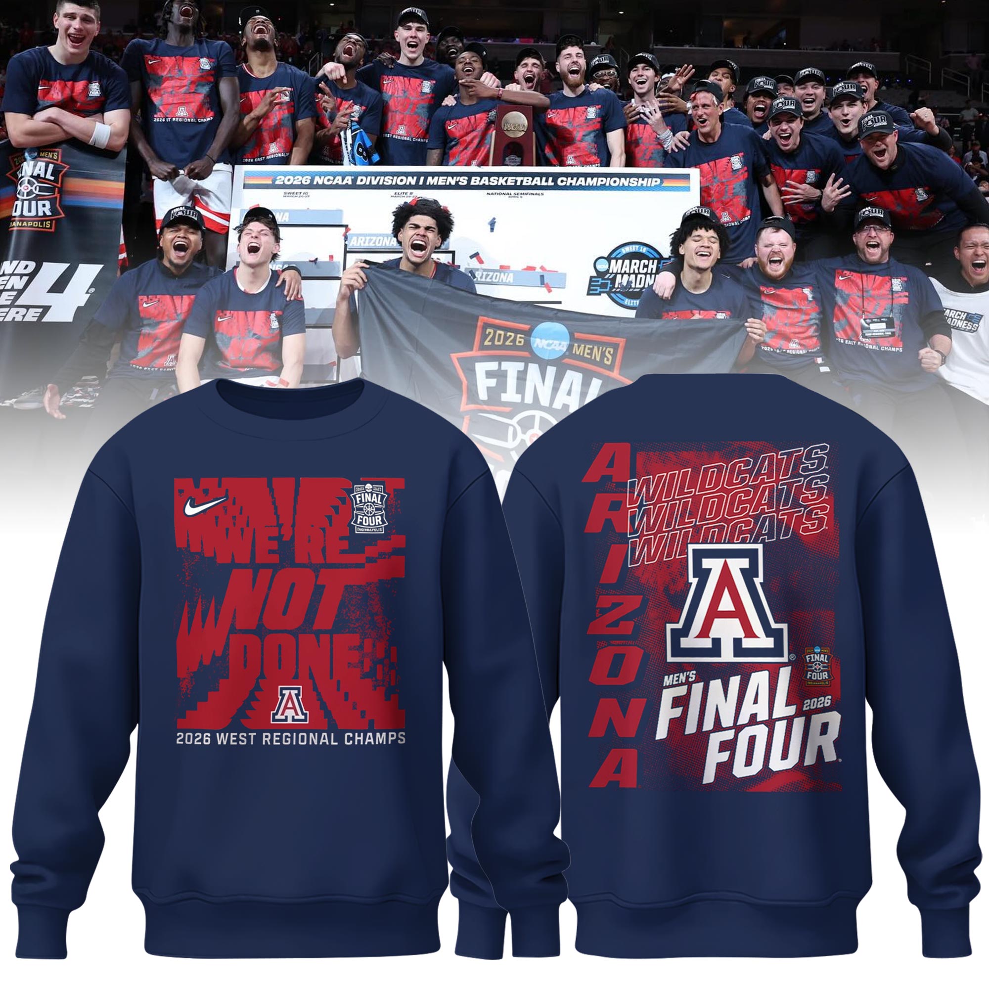 _ Arizona Men's Basketball 2026 Final Four Locker Room Sweatshirt
