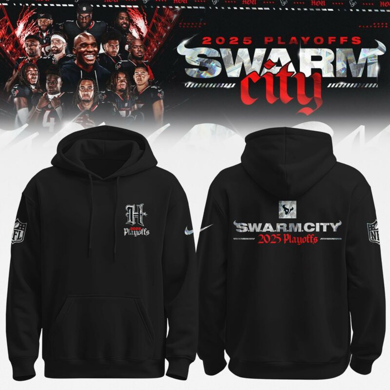 _ Houston Texans 2025 NFL Playoffs S.W.A.R.M. City Special Edition Hoodie