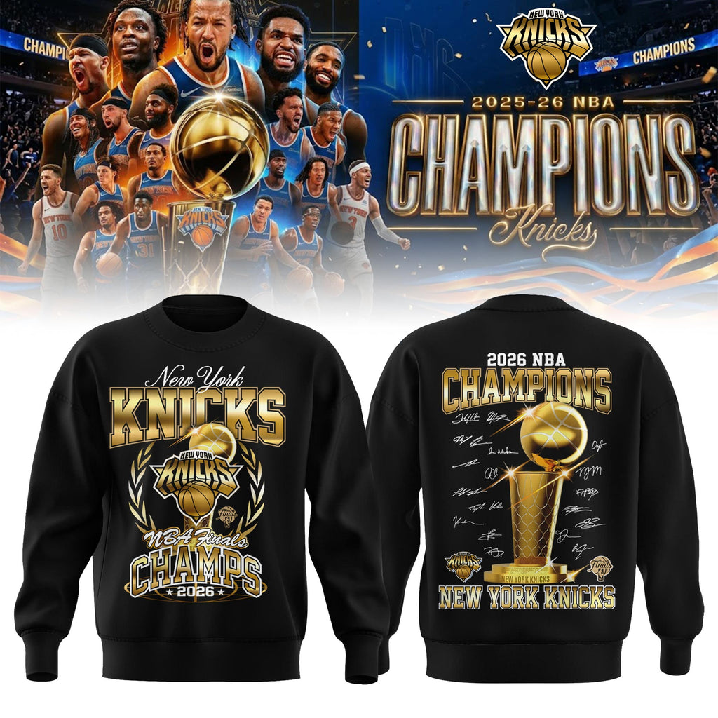 _NYK 2026 NBA Champions Limited Edition Sweatshirt