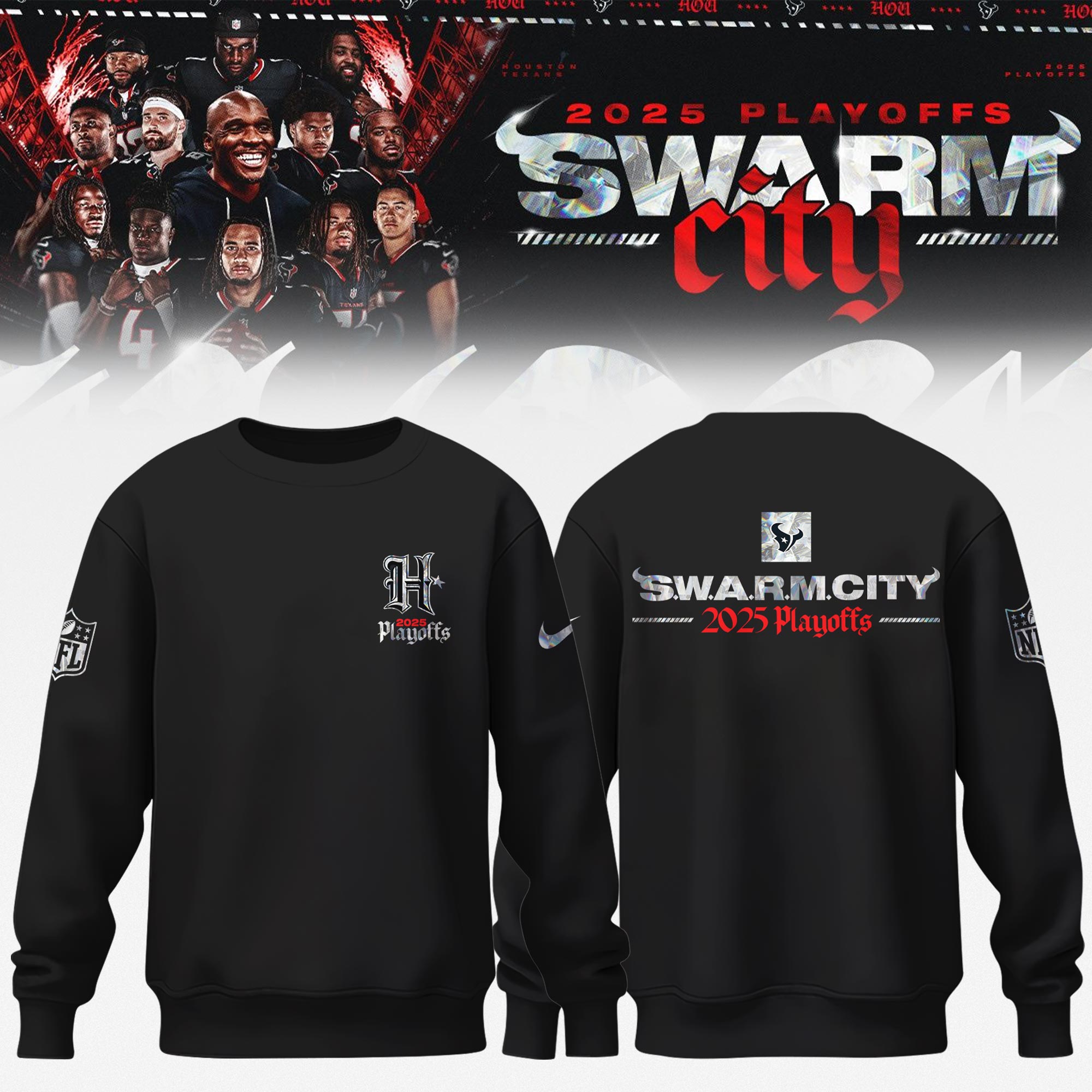 _ Houston Texans 2025 NFL Playoffs S.W.A.R.M. City Special Edition Sweatshirt