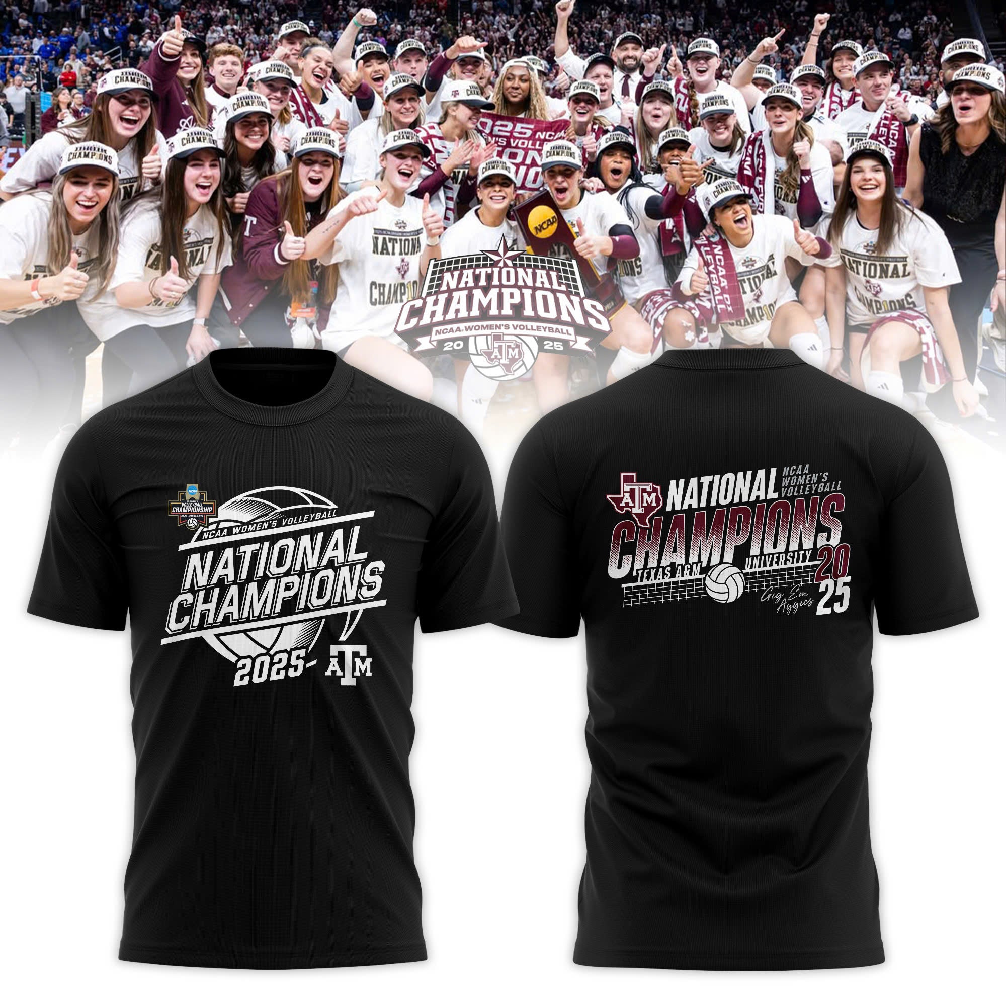 _ Texas A&amp;M Aggies 2025 NCAA Women's Volleyball National Champions T-shirt