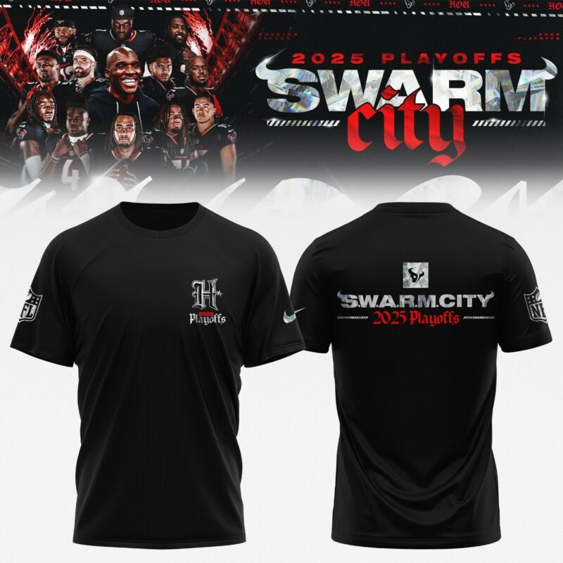 _ Houston Texans 2025 NFL Playoffs S.W.A.R.M. City Special Edition T-shirt