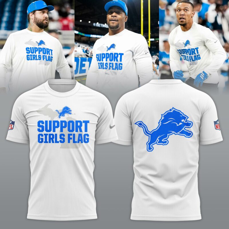 _ .Detroit Lions "Support Girls Flag" Limited Edition T-shirt