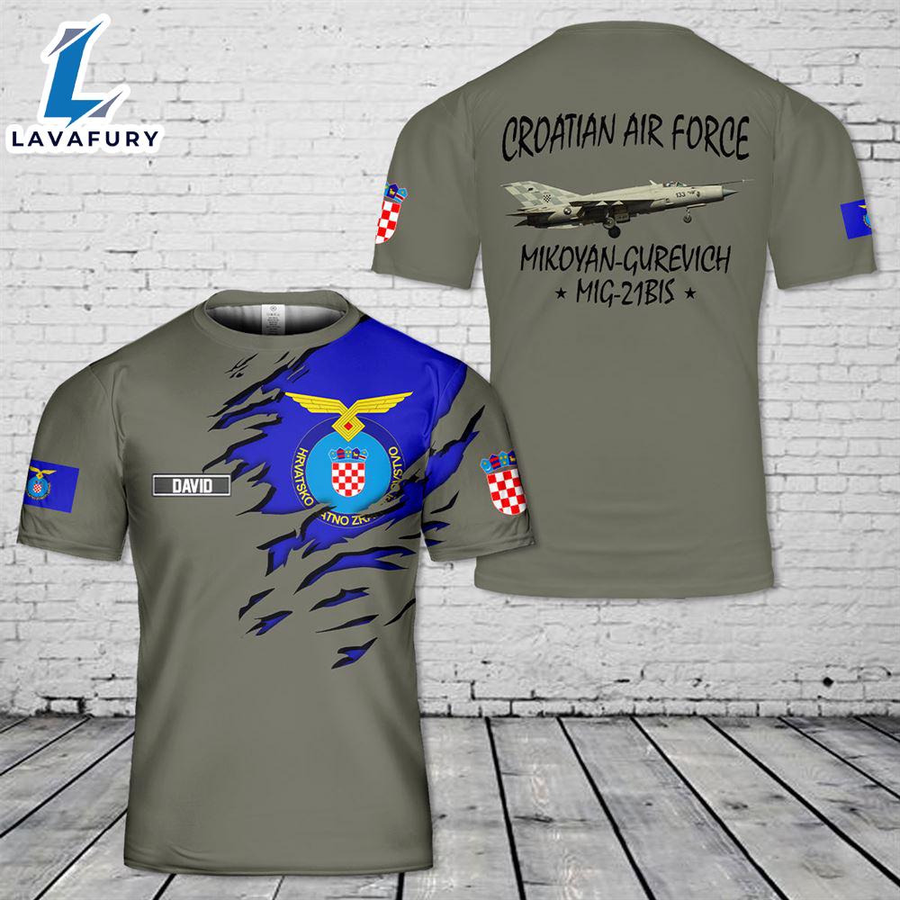Custom Name Croatian Air Force Mikoyan-Gurevich MiG-21bis 3D T-shirt 4th Of July