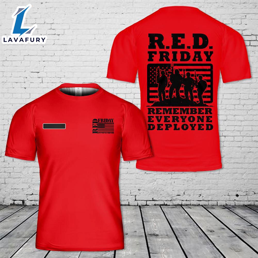 Custom Name RED Friday US Military T-Shirt 3D 4th Of July Shirt