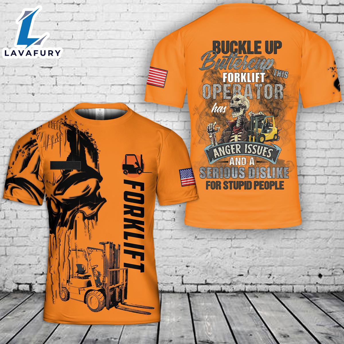 Custom Name This Forklift Operator has Anger issues 3D T-shirt 4th Of July Shirt
