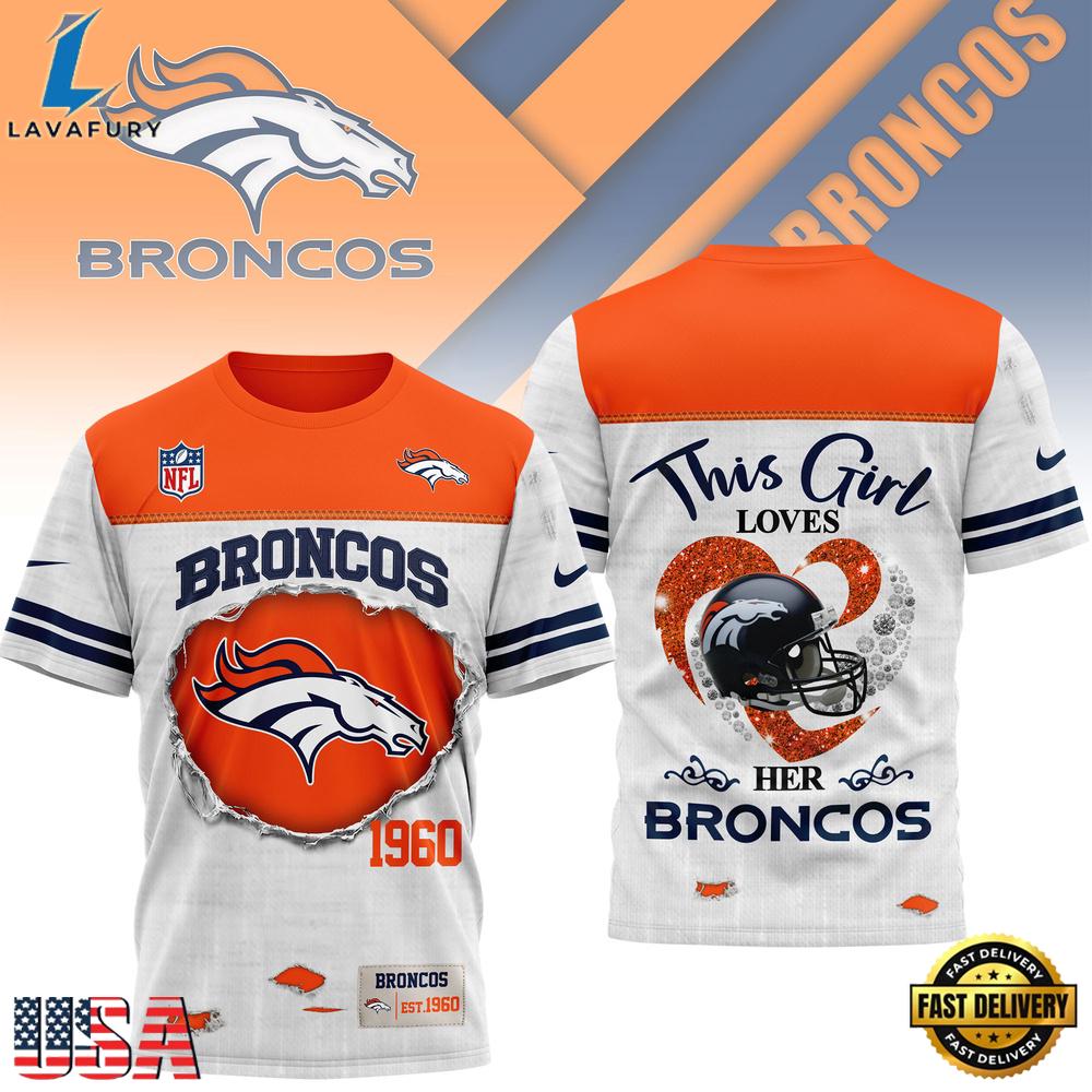 Denver Broncos NHL This Girl Love All Over Print T Shirt