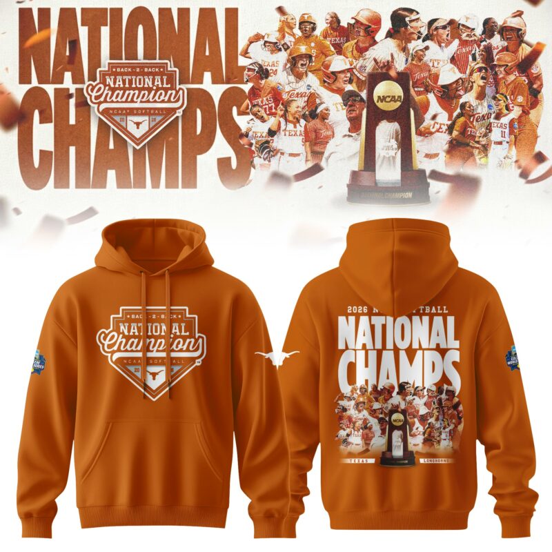 Texas Longhorns 2026 NCAA Softball Women’s College World Series National Champions Hoodie