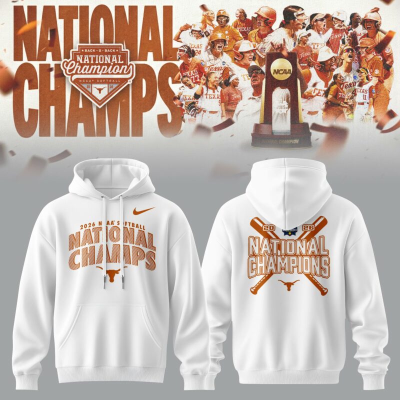Texas Longhorns 2026 NCAA Softball Women’s College World Series National Champions Hoodie