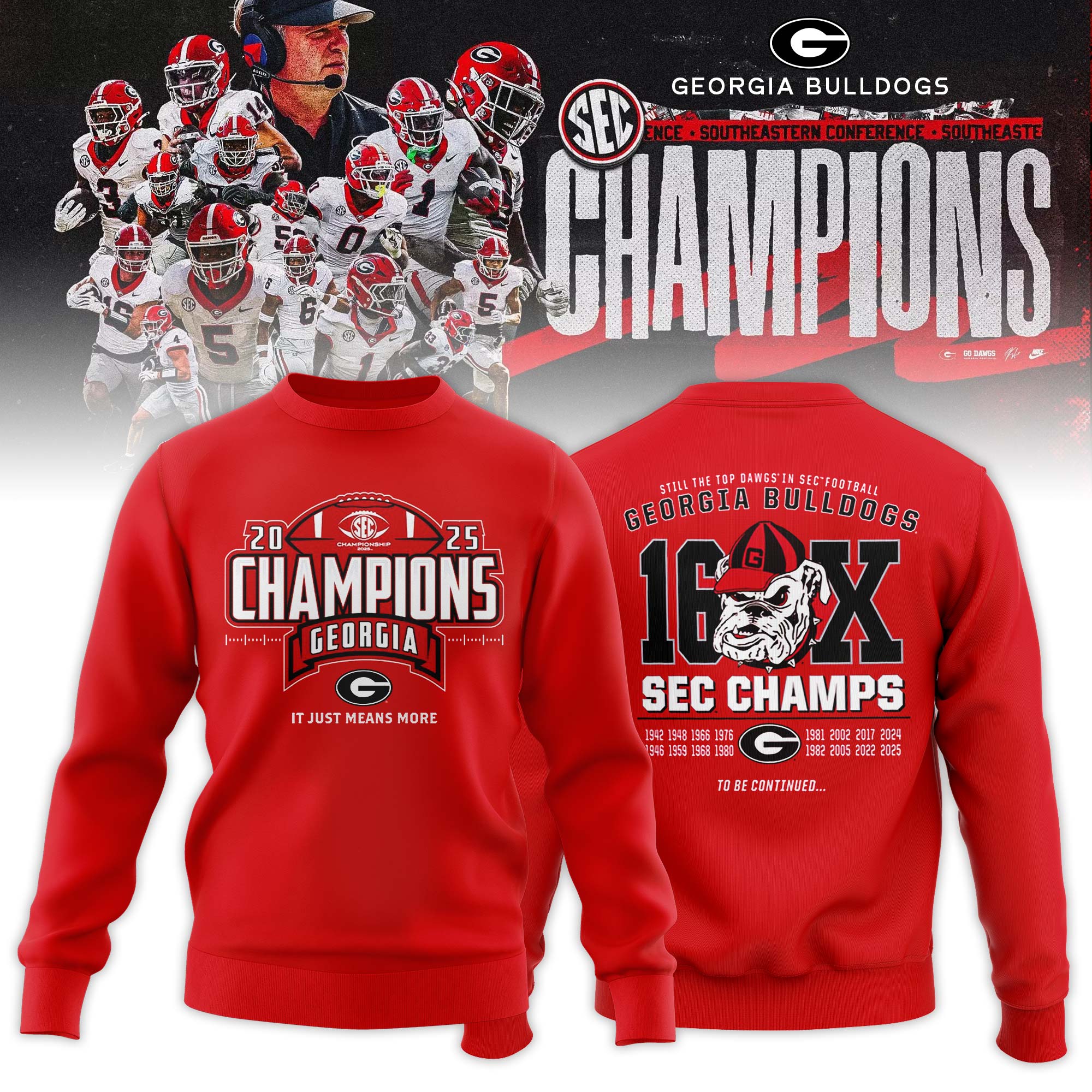 _ .Georgia Bulldogs 2025 SEC Football Champions Locker Room Sweatshirt
