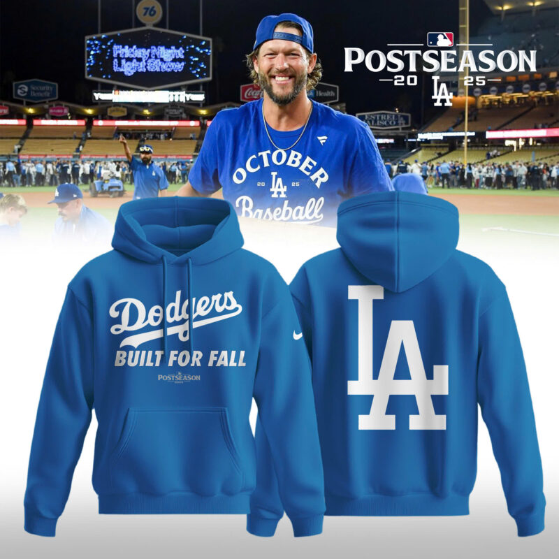 Los Angeles Dodgers 2025 MLB Built For Fall Limited Hoodie
