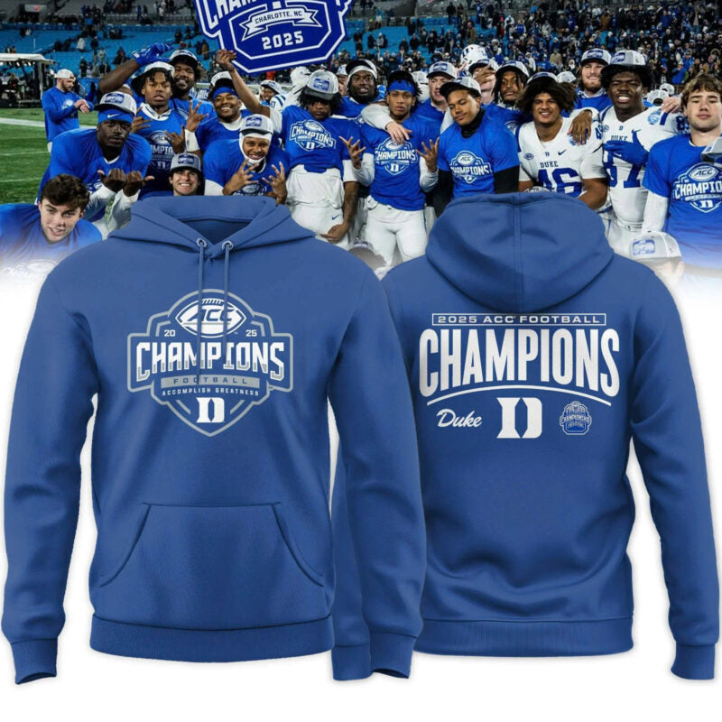 _ Royal Duke Blue Devils 2025 ACC Football Champions Locker Room Hoodie