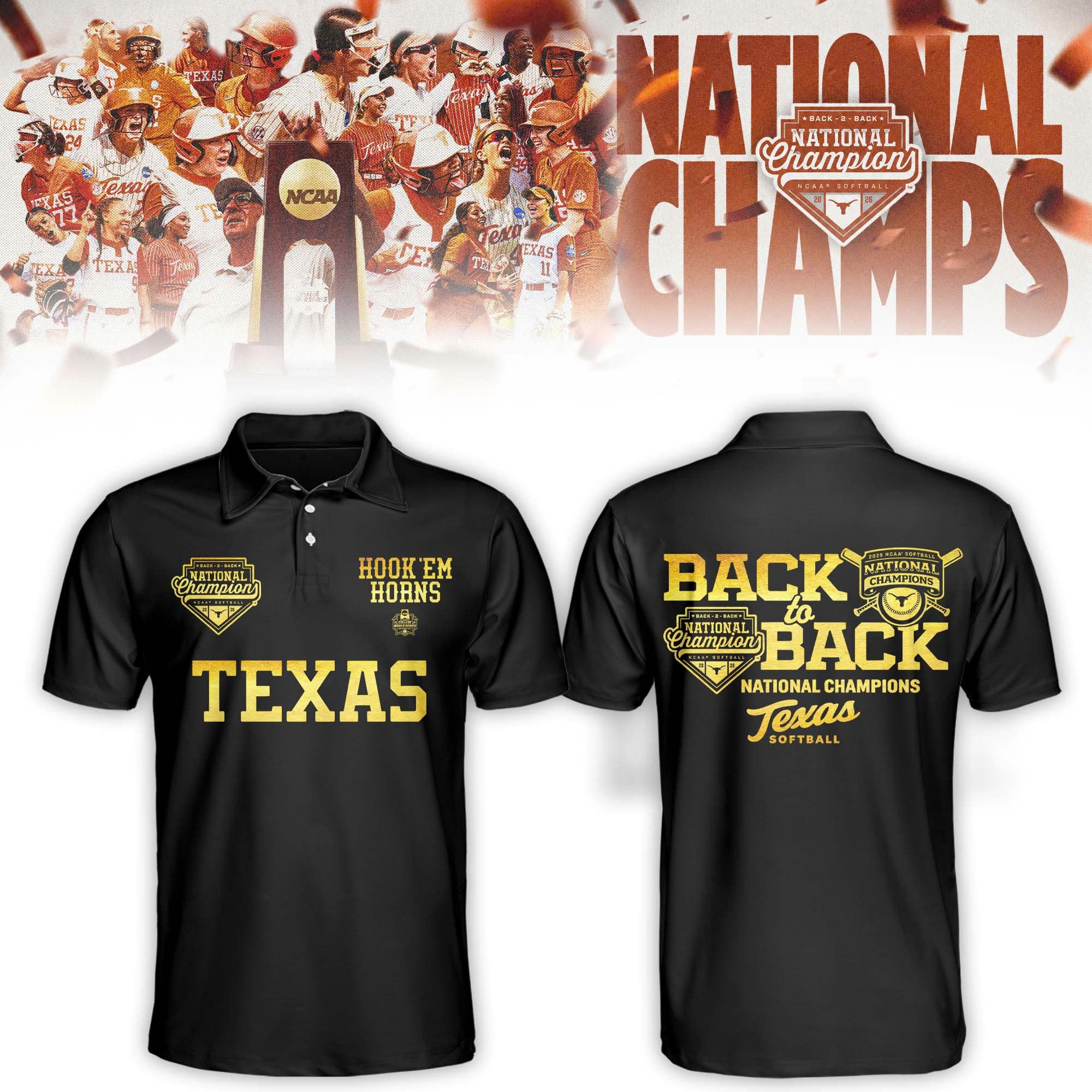 _ Texas 2026 NCAA Softball Women’s College World Series National Champions  Limited Edition Polo